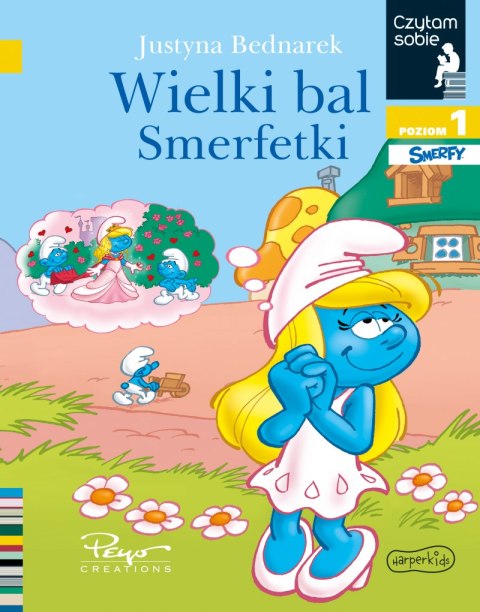 Wielki bal Smerfetki. Czytam sobie. Poziom 1 Wielki bal Smerfetki. Czytam sobie. Poziom 1