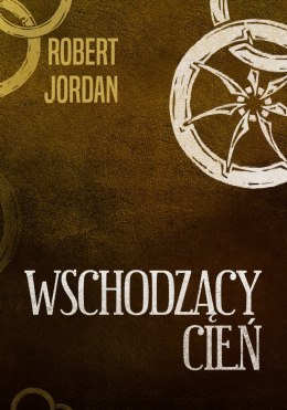 Wschodzący cień. Tom 4