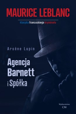 Agencja Barnett i spółka. Arsene Lupin wyd. 2