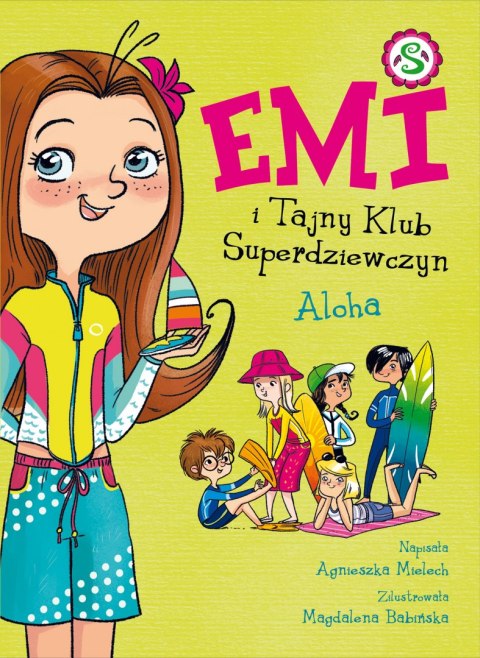 Aloha Emi i Tajny Klub Superdziewczyn Tom 11