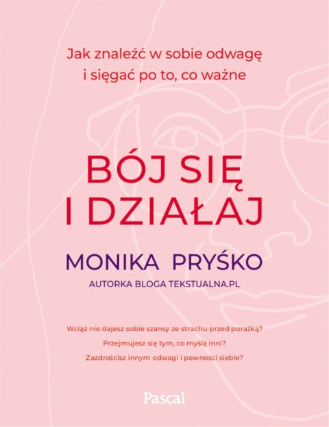 Bój się i działaj