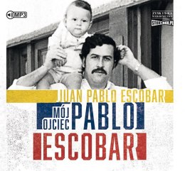 CD MP3 Mój ojciec pablo escobar