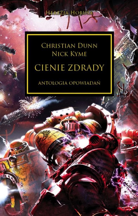 Cienie zdrady. Herezja Horusa