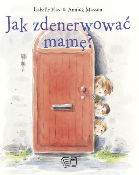 Jak zdenerwować mamę