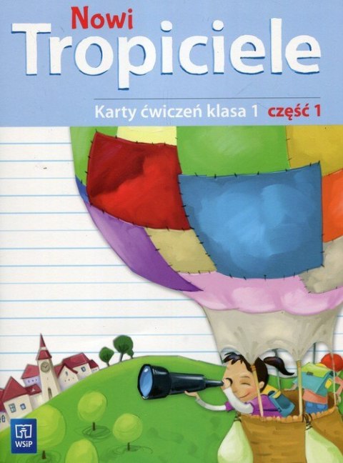 Nowi tropiciele karty ćwiczeń klasa 1 część 1 edukacja wczesnoszkolna 168706