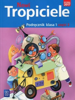 Nowi tropiciele podręcznik klasa 1 część 3 edukacja wczesnoszkolna 168763