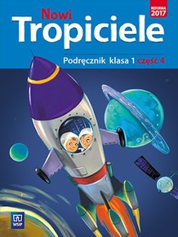 Nowi tropiciele podręcznik klasa 1 część 4 edukacja wczesnoszkolna 168764