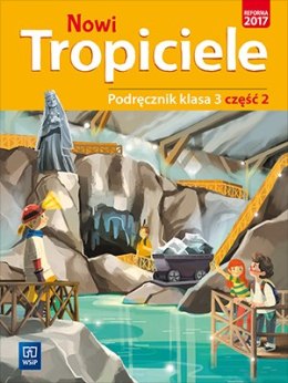 Nowi tropiciele podręcznik klasa 3 część 2 edukacja wczesnoszkolna 1687a8