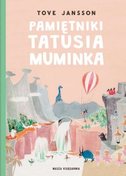 Pamiętniki tatusia Muminka wyd. 2020