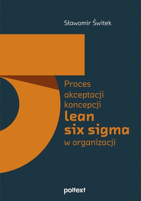 Proces akceptacji koncepcji lean six sigma w organizacji