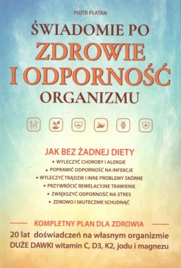 Świadomie po zdrowie i odporność organizmu