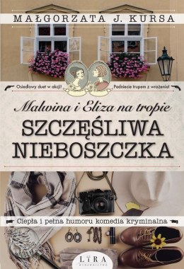 Szczęśliwa nieboszczka. Malwina i Eliza na tropie