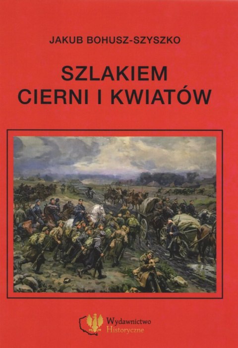 Szlakiem cierni i kwiatów