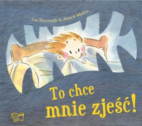 To chce mnie zjeść