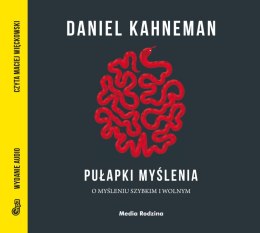 CD MP3 Pułapki myślenia o myśleniu szybkim i wolnym