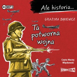 CD MP3 Ta potworna wojna. Ale historia