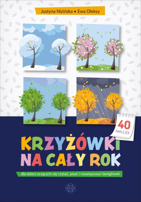 Krzyżówki na cały rok dla dzieci uczących się czytać, pisać i rozwiązywać łamigłówki