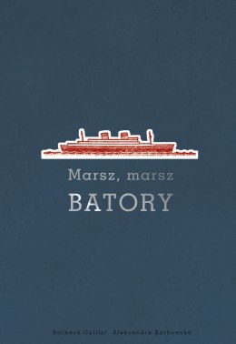 Marsz, marsz Batory