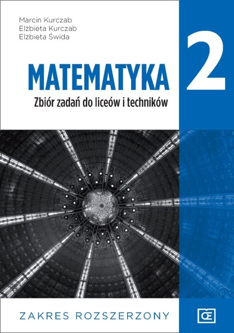 Nowe matematyka zbiór zadań dla klasy 2 liceum i technikum zakres rozszerzony MAZR2