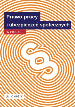 Prawo pracy i ubezpieczeń społecznych w pigułce