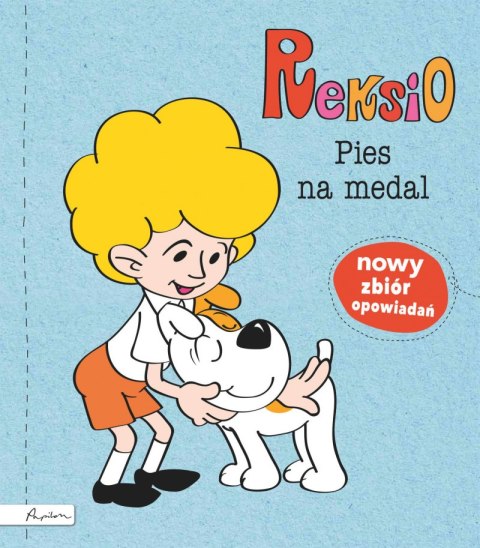 Reksio. Pies na medal