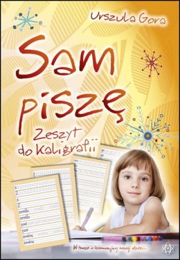 Sam piszę zeszyt do kaligrafii