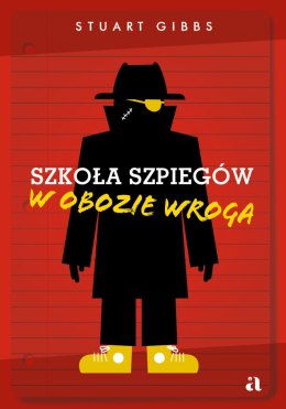 Szkoła szpiegów. W obozie wroga. Tom 3