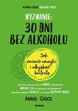 Wyzwanie: 30 dni bez alkoholu. Jak zmienić nawyki i odzyskać kontrolę