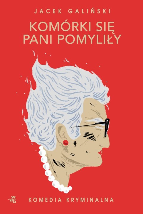 Komórki się pani pomyliły. Babcia. Tom 2