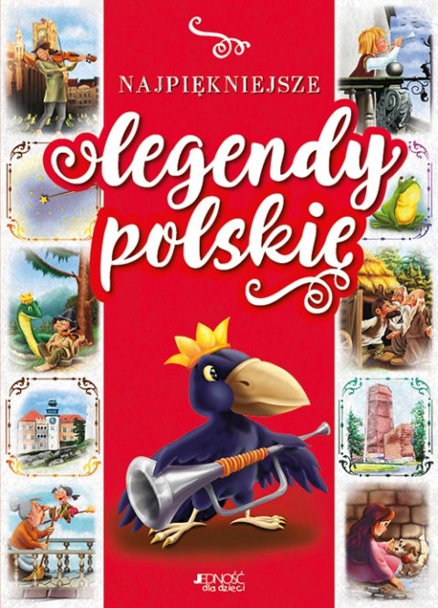 Najpiękniejsze legendy polskie