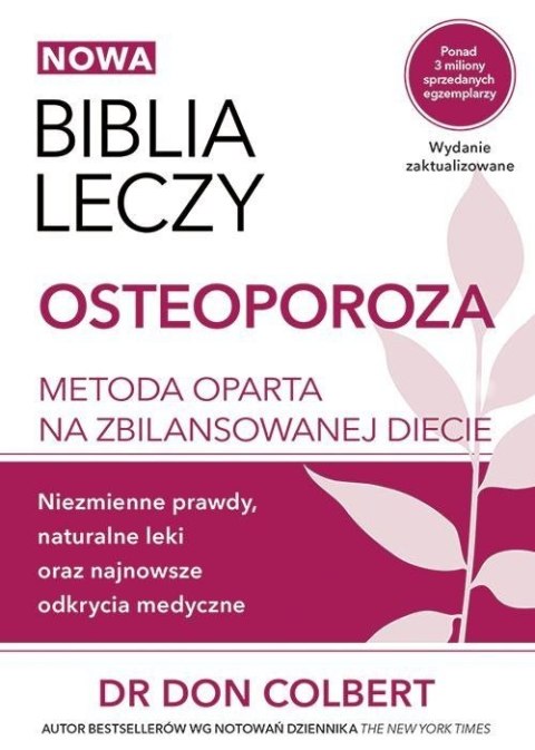 Osteoporoza. Biblia leczy