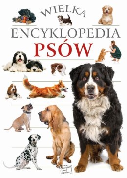 Wielka encyklopedia psów