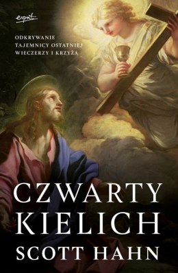 Czwarty kielich odkrywanie tajemnicy ostatniej wieczerzy i krzyża