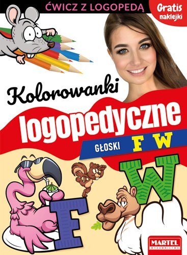 Kolorowanki logopedyczne z naklejkami. Głoski F W