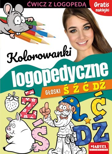 Kolorowanki logopedyczne z naklejkami. Głoski Ś Ź Ć Dź