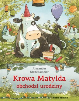 Krowa Matylda obchodzi urodziny. Krowa Matylda