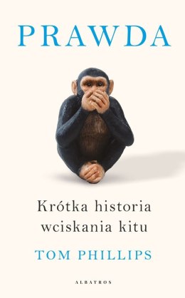 Prawda krótka historia wciskania kitu