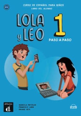 Lola y Leo Paso a Paso 1 podręcznik ucznia