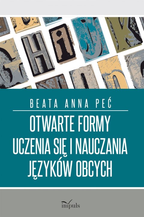 Otwarte formy uczenia się i nauczania języków obcych