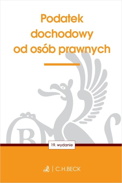 Podatek dochodowy od osób prawnych wyd. 19