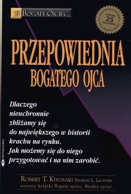 Przepowiednia bogatego ojca