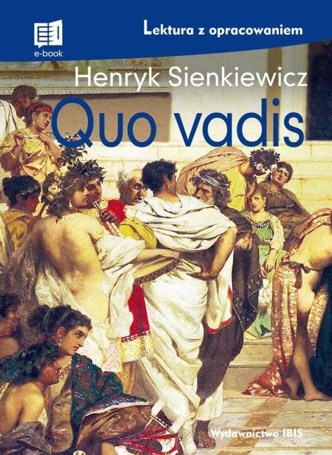 Quo vadis. Lektura z opracowaniem