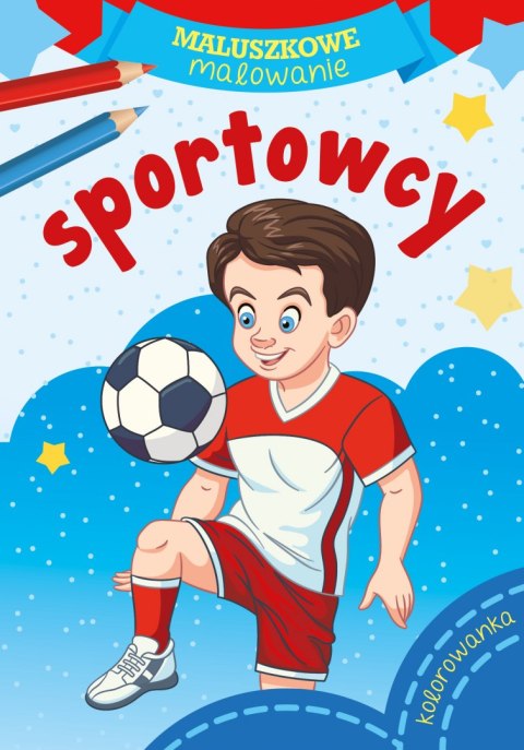 Sportowcy. Maluszkowe malowanie