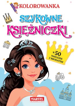 Szykowne księżniczki. Kolorowanka z naklejkami