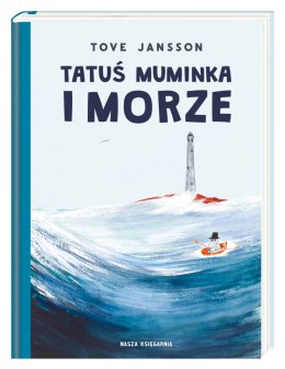 Tatuś Muminka i morze wyd. 2020