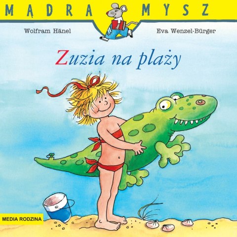 Zuzia na plaży. Mądra Mysz