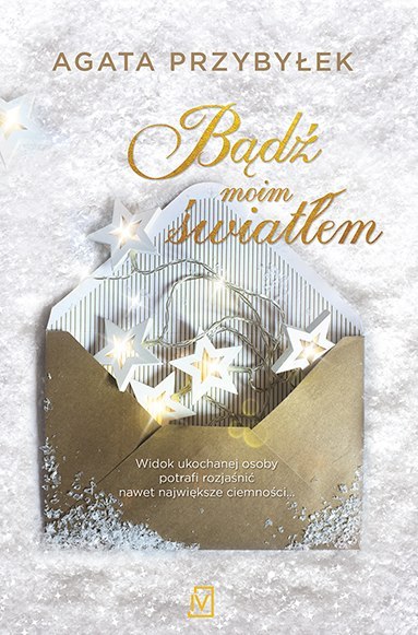Bądź moim światłem Bądź moim światłem