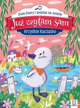 Brzydkie kaczątko. Już czytam sam. Duże litery i podział na sylaby