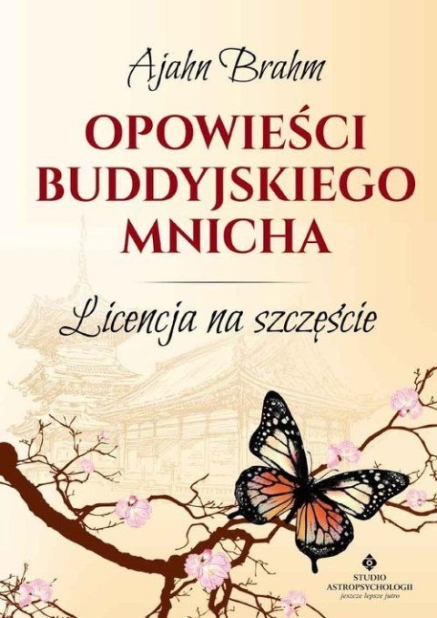 Opowieści buddyjskiego mnicha licencja na szczęście wyd. 4