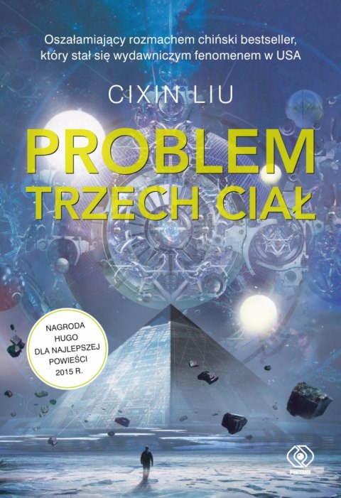 Problem trzech ciał. Wspomnienie o przeszłości Ziemi. Tom 1